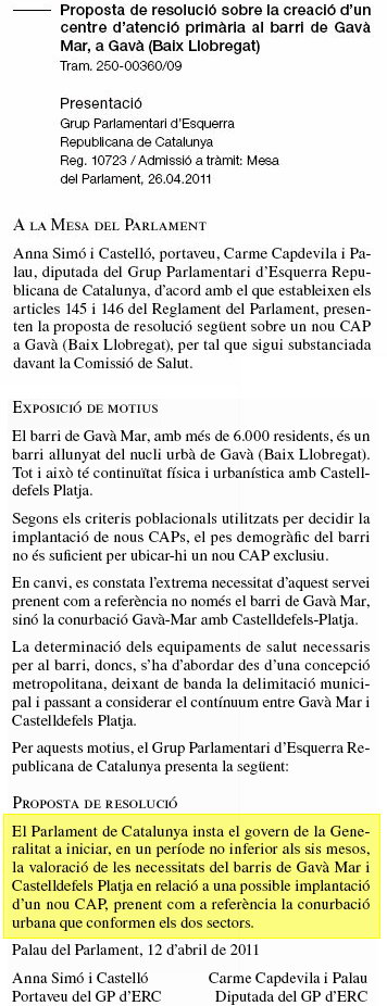 Propuesta de resoluci�n presentada por ERC en el Parlamento de Catalunya solicitando que se estudie la creaci�n de un nuevo CAP de salud que preste servicio a Gav� Mar y Castelldefels-Platja (26 de Abril de 2011)